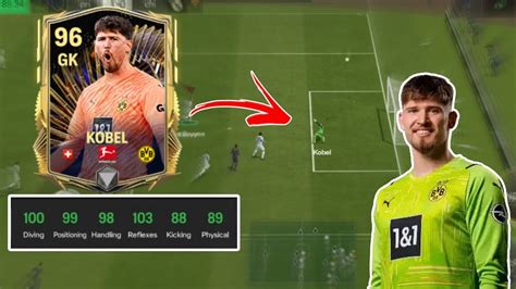 Kobel Fc Mobile 96 Ovr Tots Kobel Gameplay Review Best Gk In Fc