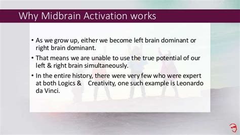 Midbrain Activation