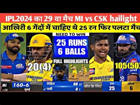 Full Highlights Csk Vs Mi Ipl Th Match Chennai Super Kings Vs