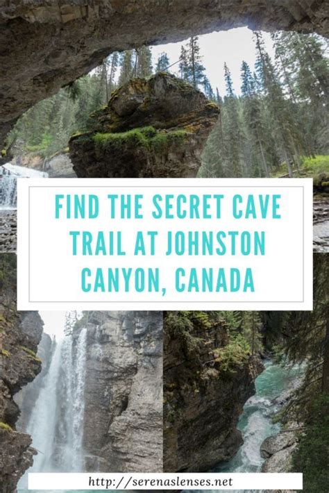 How To Find The Secret Cave At Johnston Canyon Banff National Park