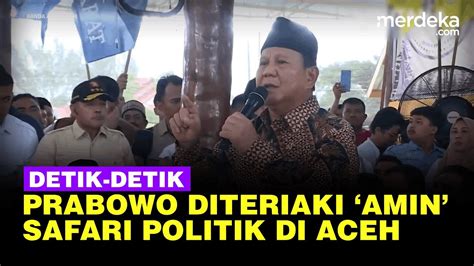 Momen Prabowo Diteriaki Amin Saat Safari Politik Bersama SBY AHY