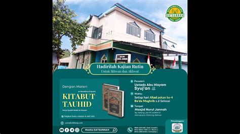 Kajian Kitab Al Mulakhos Fii Syarhi Kitabut Tauhid Ustadz Abu Hisyam