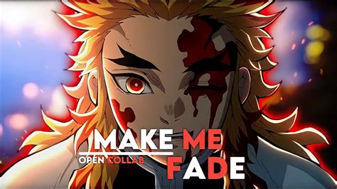 Make Me Fade Rengoku Vs Akaza Zencarious Open Collab