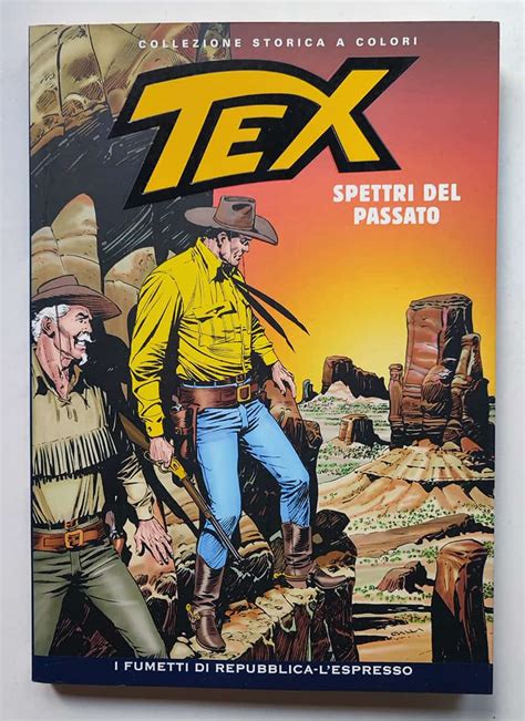 Tex Collezione Storica A Colori Spettri Del Passato Icollezionisti