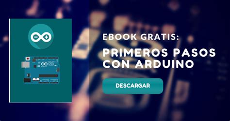 Ebook Gratis Primeros Pasos Con Arduino Electrogeek