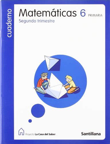 Cuaderno Matematicas Primaria Segundo Trimestre La Casa Del Saber De