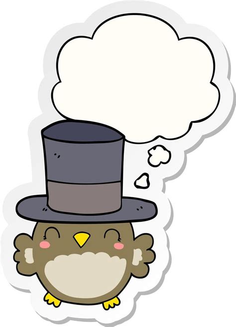 Cartoon Owl Wearing Top Hat And Thought Bubble As A Printed Sticker