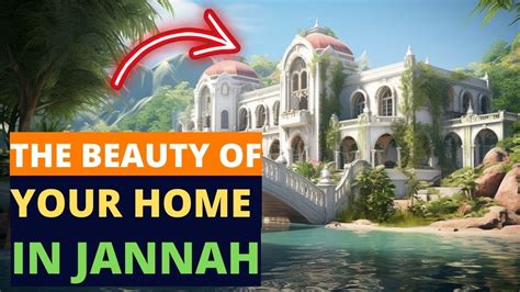 How Will Be Your Everlasting Home In Jannah Episode 5 Jannah Series Youtube