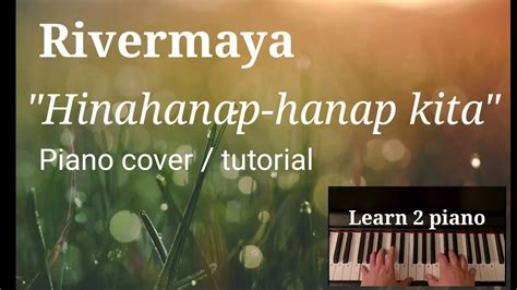 Hinahanap Hanap Kita Piano Tutorial By Rivermaya Youtube