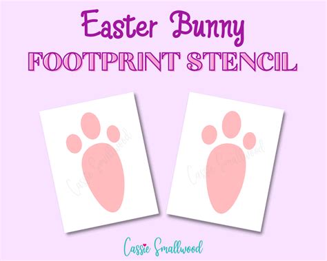 Free Printable Easter Bunny Footprint Stencil Cassie Smallwood