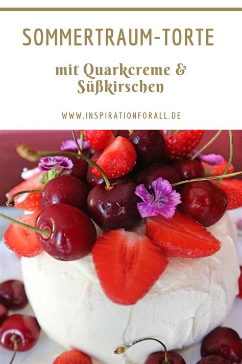 Sommertraum Torte mit Quarkcreme Süßkirschen einfaches Rezept