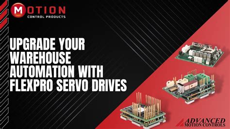 Elevate Your Warehouse Automation With FlexPro S Advanced Servo Drives