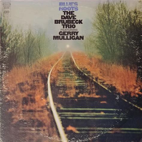 The Dave Brubeck Trio Featuring Gerry Mulligan Blues Roots Vinyl Lp