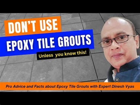 Say No To Epoxy Tile Grout Disadvantages Of Epoxy Tile Grouts