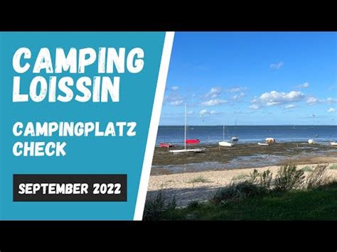 Loissin Campingplatzvorstellung Ferien Und Freizeitpark Loissin