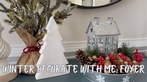 Winter Decorate With Me Cozy Winter Decor Winter Vibes After