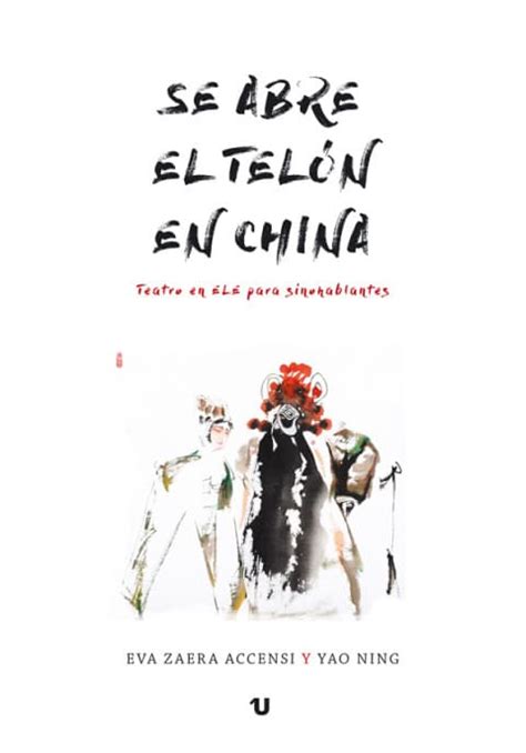 Se abre el telón en China Varios autores UNO editorial