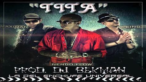 La Tita Prod Dj Bekman Put J King Maximan Ft Ñengo Flow YouTube