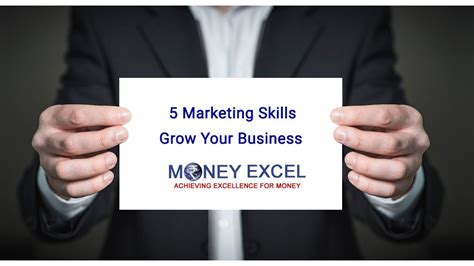 5 Marketing Skills You Must Learn To Grow Your Business