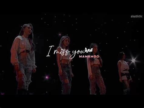 I Miss You 2021 MAMAMOO traducción al español YouTube