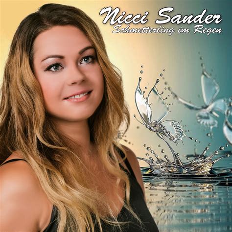 Schmetterling Im Regen Single Album By Nicci Sander Apple Music