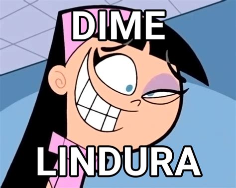 Dime Lindura Los Padrinos M Gicos Plantilla De Meme