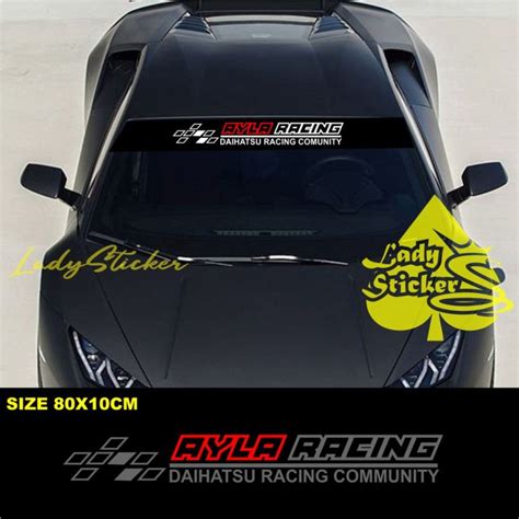 Sticker Ayla Sticker Stiker Mobil Kaca Daihatsu Ayla Racing Sport