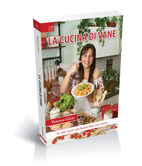 La Cucina Di Vane PRENOTA IL LIBRO Impremix