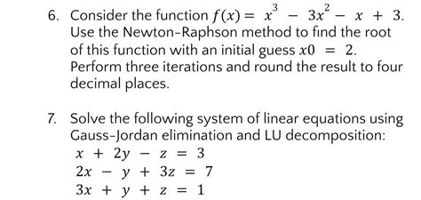 Solved 6 Consider The Function F X X3−3x2−x 3 Use The