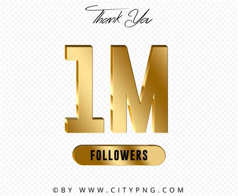 K Followers Thank You Gold Hd Transparent Background Citypng