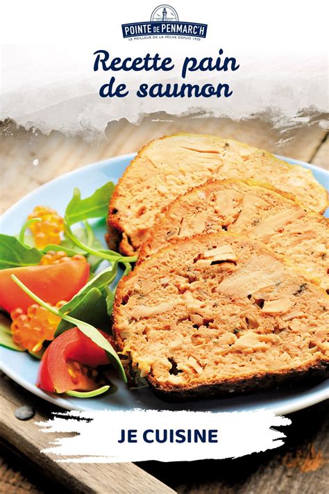 Recette De Pain De Saumon Pointe De Penmarch Pointe De Penmarch