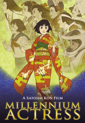 Millennium Actress | Anime-Planet