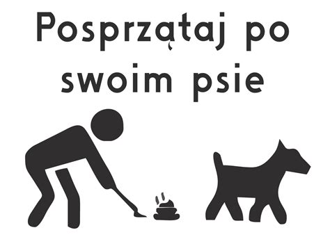 Tabliczka Posprzątaj po swoim psie 360x600 typ 1 WyposażenieDrogowe24