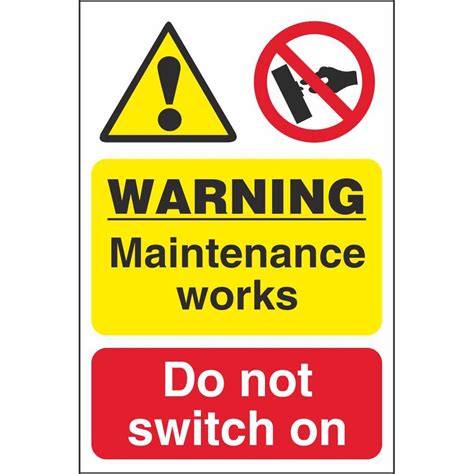 Warning Maintenance Works Do Not Switch On Workplace Safety Signs