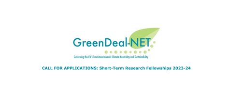 Green Deal Net Short Term Research Fellowships 2023 24