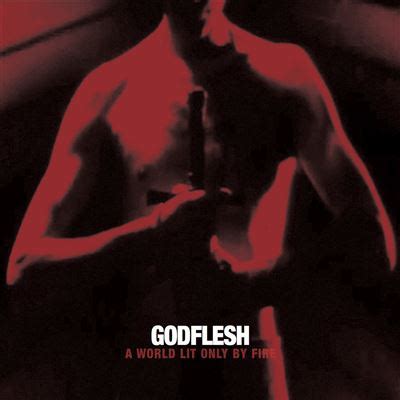 A World Only Lit By Fire Édition Limitée Vinyle Blanc Godflesh