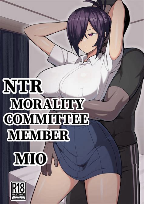 NTR Morality Committee Member Mio Nhentai Hentai Doujinshi And Manga