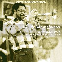 Cddvd Woody Shaw Quintet Live In Kln Jt Cd