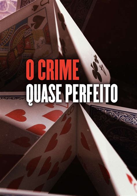 O Crime Quase Perfeito Temporada 4 episódios online streaming