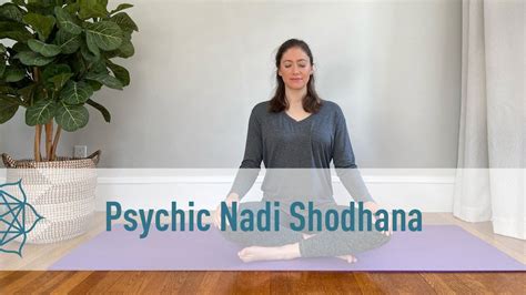 Psychic Alternate Nostril Breathing Nadi Shodhana Pranayama Youtube