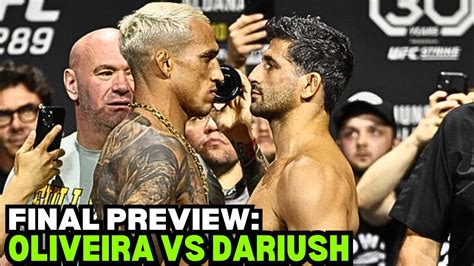 FINAL FIGHT PREVIEW Charles Oliveira Vs Beneil Dariush At UFC 289