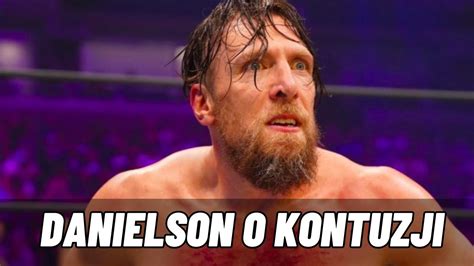 Bryan Danielson Zdradzi Szczeg Y O Swojej Kontuzji Youtube