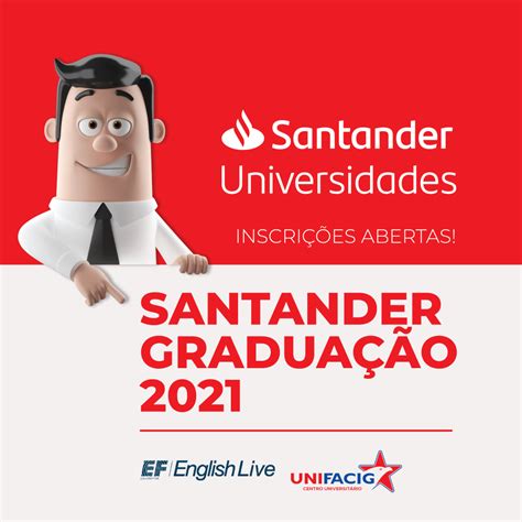 Bolsas Santander Estudos Santander Gradua O Unifacig