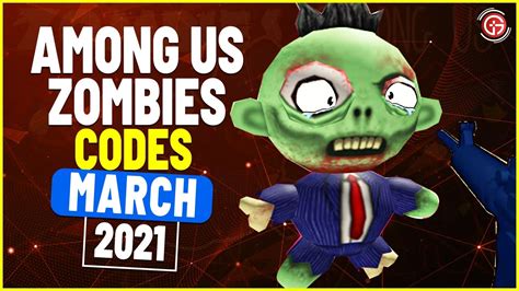 New Working Roblox Among Us Zombies Codes March Redeem These