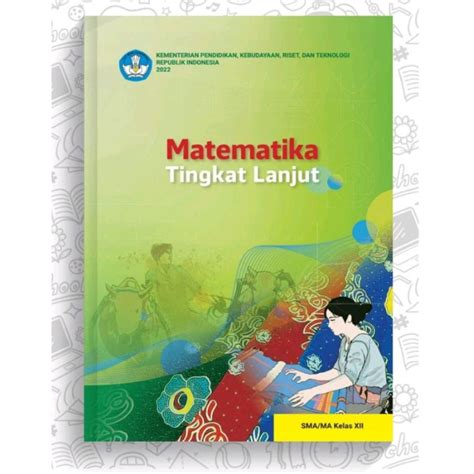 Jual Matematika Tingkat Lanjut Kelas Xii Sma Ma Kurikulum Merdeka