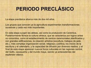 Periodo Clasica Y Preclasica PPT