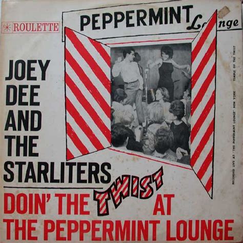 Joey Dee The Starliters Doin The Twist At The Peppermint Lounge