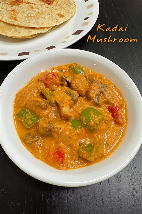 Kadai Mushroom Recipe Sandhya S Recipes