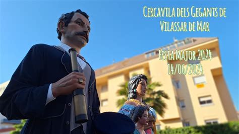 Cercavila Dels Gegants De Vilassar De Mar Festa Major De Vilassar 2024