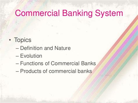 Commercial Banking System